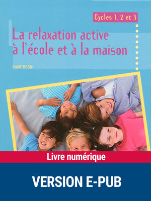 cover image of Relaxation active à l'école et à la maison